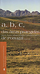 ABC das Áreas Protegidas de Portugal - Instituto de Conservação da Natureza